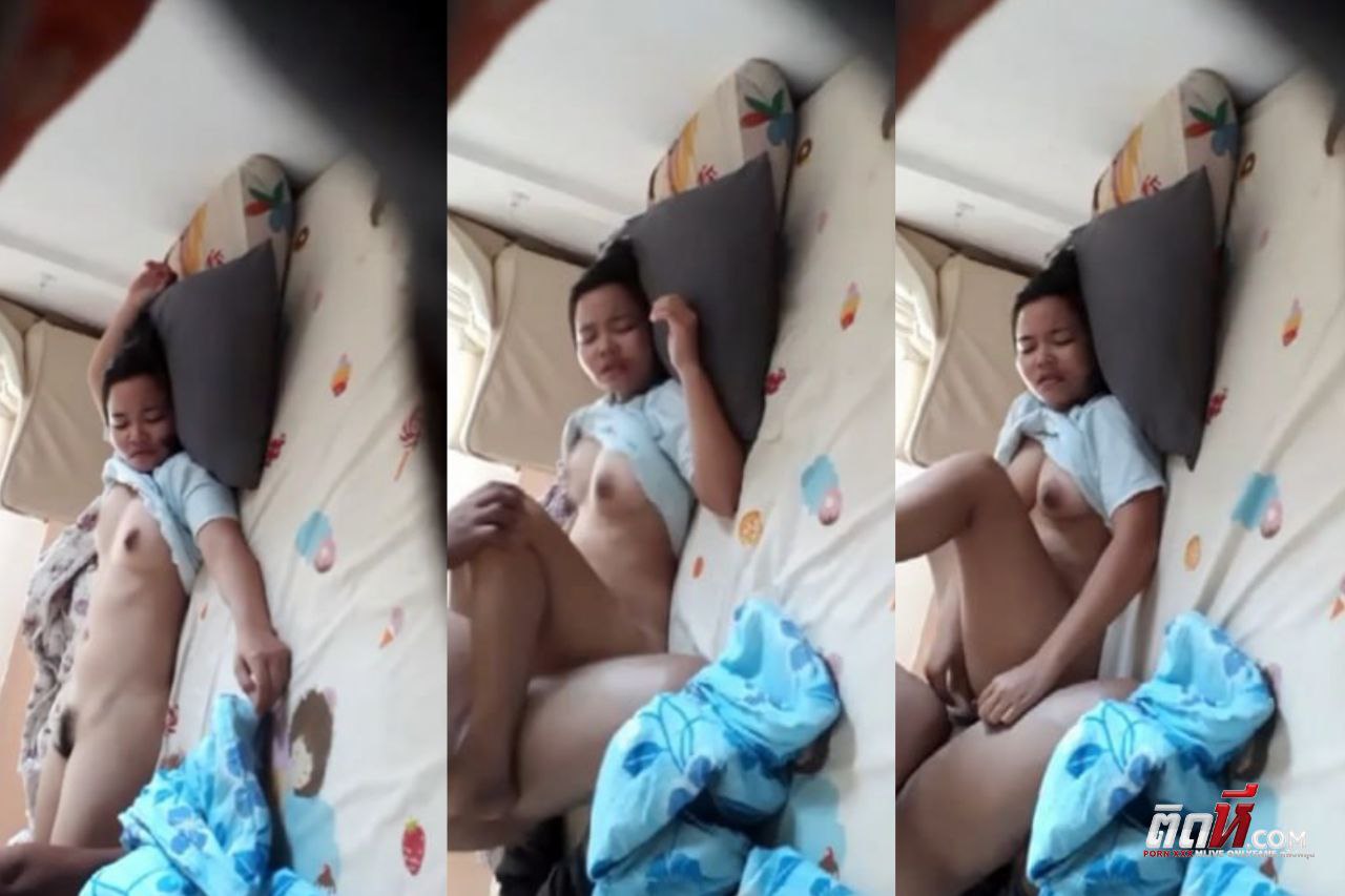 คลิปหลุดไทย แอบถ่ายพี่สะใภ้โดนเย็ด นอนถอดกางเกง โดนจับแหกหีเอาควยยัด กระแทกเย็ดรัวๆ ยกขาซอยหีเย็ดแตกในคาหี เอาควยแช่งไว้